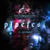 Pipefest (feat. Paleface) - Single album lyrics, reviews, download