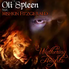 Wuthering Heights (feat. Mishkin Fitzgerald) Song Lyrics