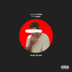 In My Blood - Single by Yonas & Justin Stone album reviews, ratings, credits