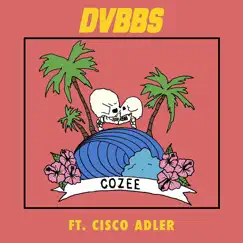 Cozee (feat. Cisco Adler) Song Lyrics