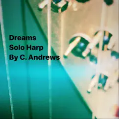 Dreams (Solo Harp) Song Lyrics
