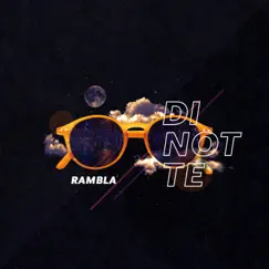 Di notte - Single by Rambla album reviews, ratings, credits