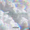 Goodbye Forever - Single album lyrics, reviews, download