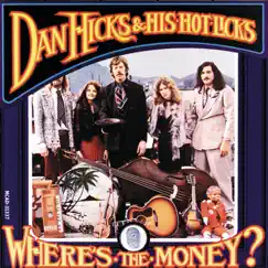 Where's the Money? (Live 1971 Troubadour) Song Lyrics