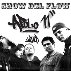 Show del Flow by Apolo 11 album reviews, ratings, credits
