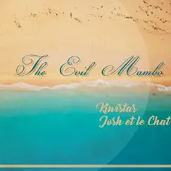 The Evil Mambo - Single by Kiwistar album reviews, ratings, credits