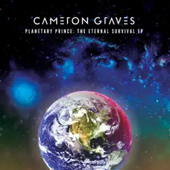 Planetary Prince: The Eternal Survival - EP by Cameron Graves album reviews, ratings, credits