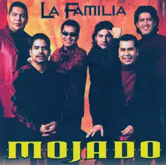 La Familia by Grupo Mojado album reviews, ratings, credits