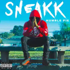 Humble Pie - Single by Sneakk album reviews, ratings, credits
