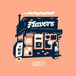 Flavors - EP by Quarter Water album reviews, ratings, credits