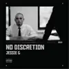 No Discretion album lyrics, reviews, download