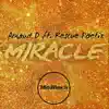 Miracle (feat. Rescue Poetix) - Single album lyrics, reviews, download