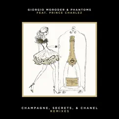 Champagne, Secrets, & Chanel (feat. Prince Charlez) [Electric Bodega Remix] Song Lyrics