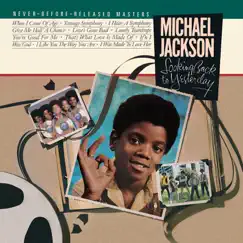Looking Back to Yesterday (Never-Before-Released Masters) by Michael Jackson & Jackson 5 album reviews, ratings, credits