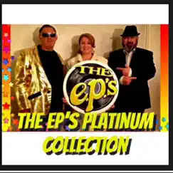 The EP's Platinum Collection by The EP's album reviews, ratings, credits