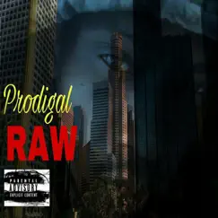 Raw - Single by Prodigal album reviews, ratings, credits