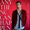 Anything Can Happen - Single album lyrics, reviews, download