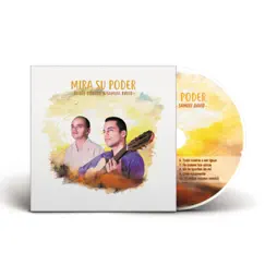 Mira Su Poder by Samuel David & Jorge Orrego album reviews, ratings, credits