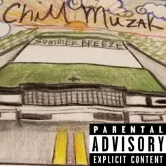 Chill MuzAk (Summer Breeze) - EP by D-Legend album reviews, ratings, credits