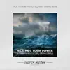 Hide Not Your Power (feat. Serhat Kidil) - Single album lyrics, reviews, download