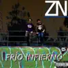 Frío Infierno album lyrics, reviews, download