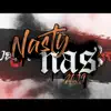 Nasty Nas 2019 (feat. Kisen) - Single album lyrics, reviews, download
