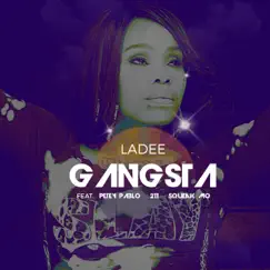 Gangsta (feat. Petey Pablo, 211 & Squeak Mo) - Single by Ladee album reviews, ratings, credits
