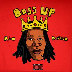 Boss Up by Rio Dinero album reviews, ratings, credits