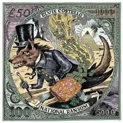 National Ransom (Installment Paid In Full) - EP by Elvis Costello album reviews, ratings, credits