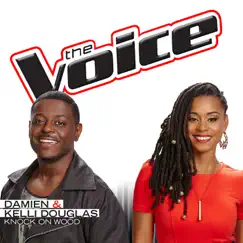 Knock On Wood (The Voice Performance) - Single by Kelli Douglas & Damien album reviews, ratings, credits
