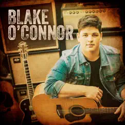 Blake O'Connor - EP by Blake O'Connor album reviews, ratings, credits