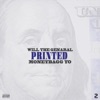 Printed (feat. Moneybaggyo) - Single album lyrics, reviews, download