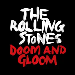 Doom and Gloom (Jeff Bhasker Mix) - Single by The Rolling Stones album reviews, ratings, credits