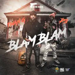 Pistol Click Presents: Blam Blam by Twan G. & P3 album reviews, ratings, credits