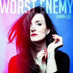 Worst Enemy - Single by Emma-Lee album reviews, ratings, credits