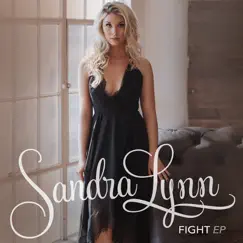 Fight - EP by Sandra Lynn album reviews, ratings, credits