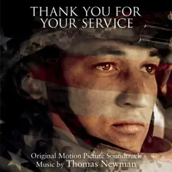 Thank You for Your Service (Original Motion Picture Soundtrack) by Thomas Newman album reviews, ratings, credits