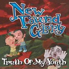 Truth of My Youth - Single by New Found Glory album reviews, ratings, credits
