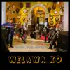 Welawa Ko - Single album lyrics, reviews, download