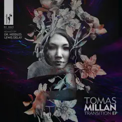 Transition - EP by Tomas Millan album reviews, ratings, credits