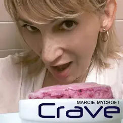 Crave by Marcie Mycroft album reviews, ratings, credits