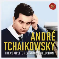 Andre Tchaikowsky - The Complete RCA Album Collection by Andre Tchaikowsky album reviews, ratings, credits