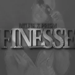 Finesse - Single by Milfie album reviews, ratings, credits