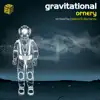 Gravitational - Single album lyrics, reviews, download