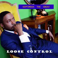 Loose Control (feat. J.R. Holmes & Carmelita B) Song Lyrics