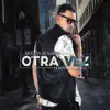 Otra Vez (feat. Benyo) - Single album lyrics, reviews, download