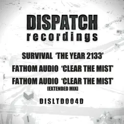 The Year 2133 / Clear the Mist - Single by Survival & Fathom Audio album reviews, ratings, credits