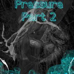 Pressure,Pt. 2 - Single by Itz Vapor album reviews, ratings, credits