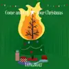 Come and Get Your Christmas album lyrics, reviews, download