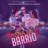 Nena de Barrio - Single album lyrics, reviews, download